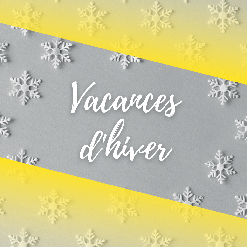 Créneaux pour les vacances d'hiver 1 Copie de Vacances dautomne 42 × 42 cm