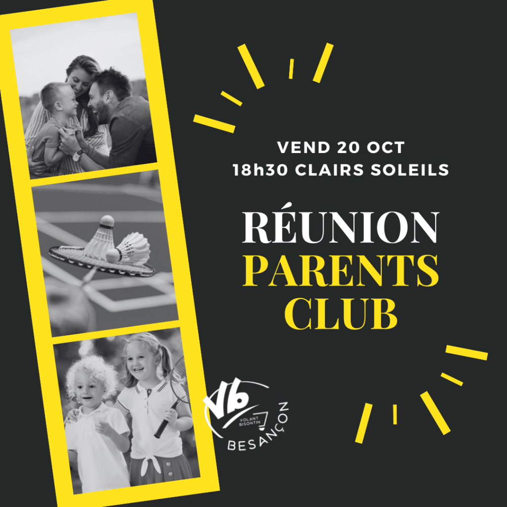 Réunion parents/club 1 Reunion parents club