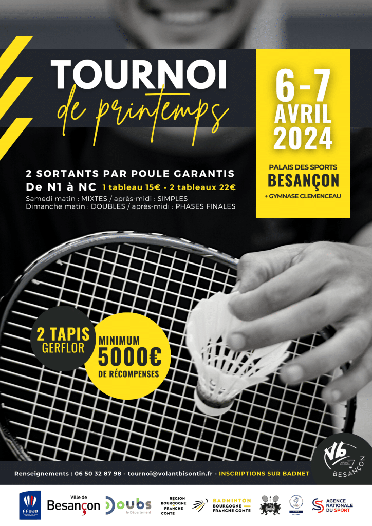 Tournoi de printemps du Volant Bisontin, rendez-vous le 6-7 avril 2024 1 Affiche tournoi de printemps 1